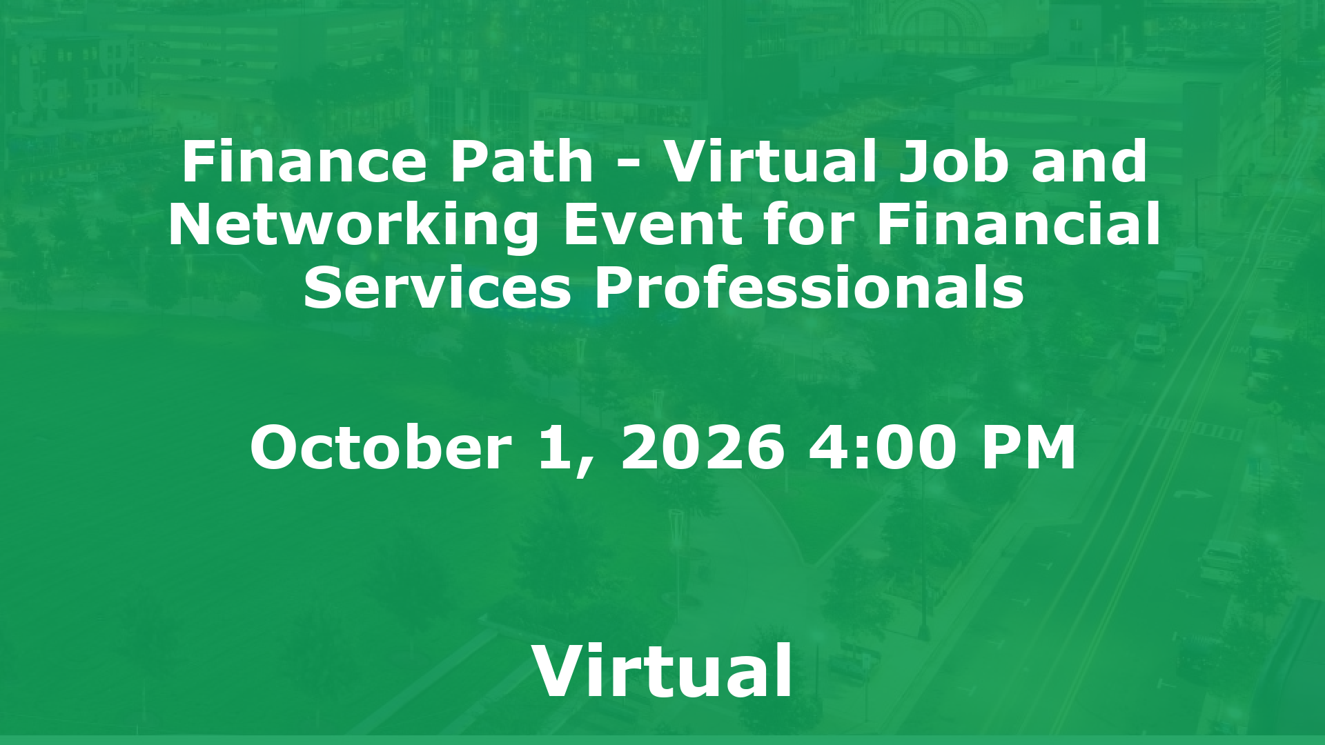 Finance Path - Virtual Job and Networking Event for Financial Services Professionals event image